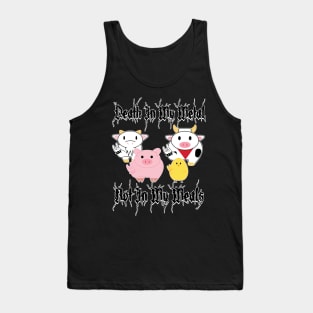 Death In My Metal Not In My Meals Tank Top